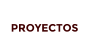 PROYECTOS